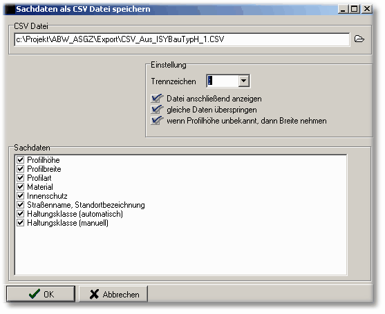 geben Sie die Daten an, die aus der ISYBau Datei in die CSV Datei geschrieben werden sollen