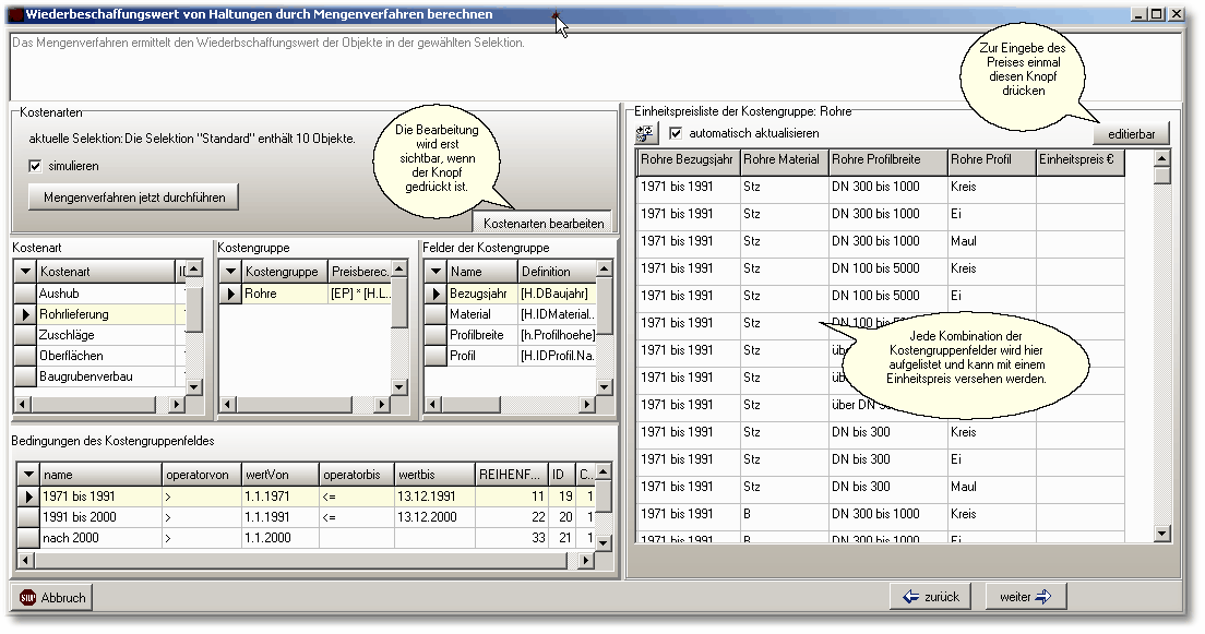 Jede Kombination der Kostengruppenfelder wird hier aufgelistet und kann mit einem Einheitspreis versehen werden.